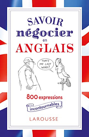 Négocier en anglais, c'est dans la poche