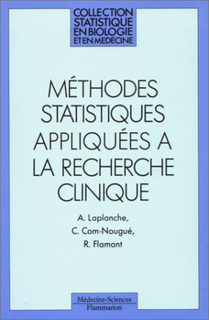 Méthodes statistiques appliquées à la recherche clinique