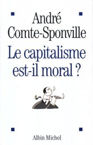 Le capitalisme est-il moral ?