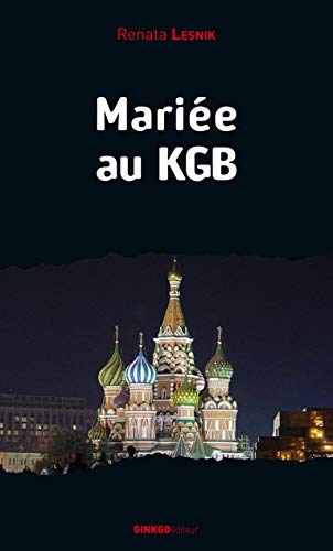 Mariée au KGB