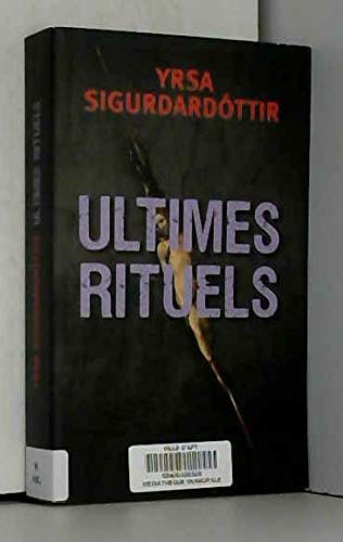 Ultimes rituels