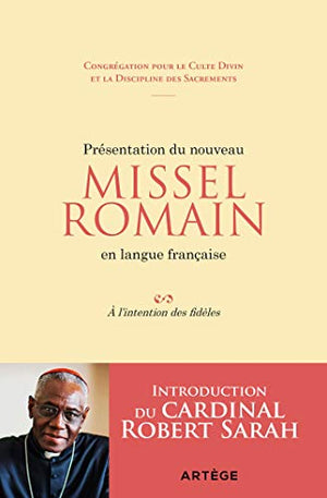 Présentation du nouveau Missel Romain en langue française: À l'intention des fidèles