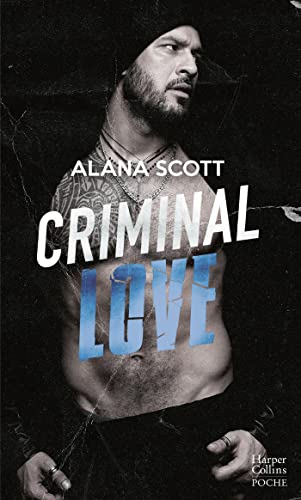 Criminal Love: Une romance New Adult intense dans l'univers de la mafia new-yorkaise