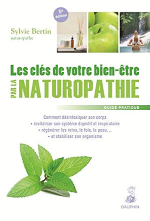 Les clés de votre bien-être par la naturopathie