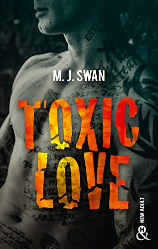 Toxic Love: Sombrez dans l'univers intense des gangs de motards