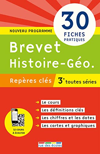 Brevet - Histoire/géographie: 30 fiches pratiques