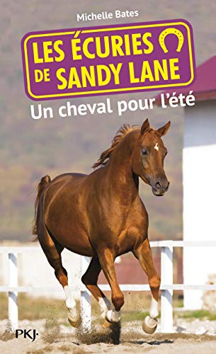 Les écuries de Sandy Lane T.1 : Un cheval pour l'été (1)