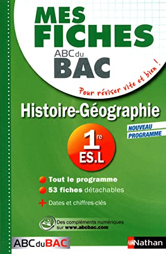 Mes fiches ABC du BAC Histoire Géographie 1re ES.L