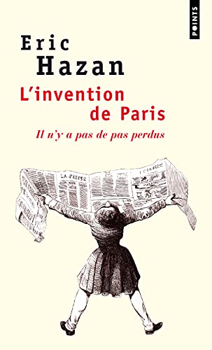 L'Invention de Paris: Il n'y a pas de pas perdus