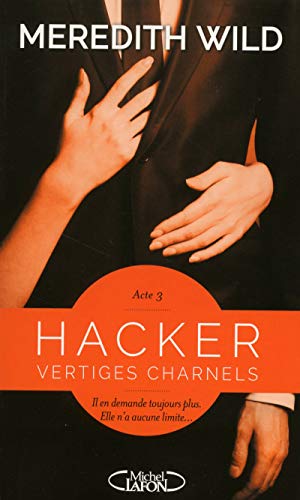 Hacker - Acte 3 Vertiges charnels (3)