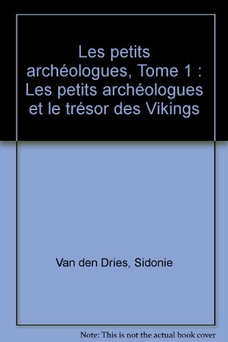 Pts archeologues et le trésor viking(les