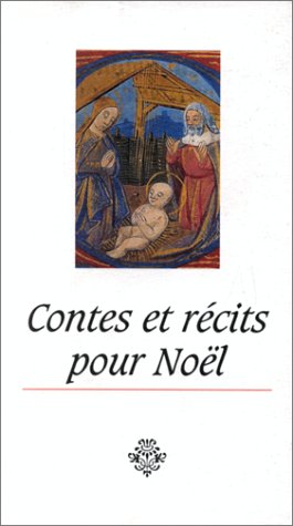 CONTES ET RECITS POUR NOEL - Beaux livres