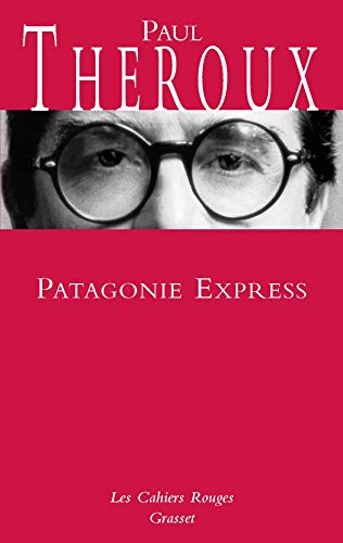 Patagonie express: (*)