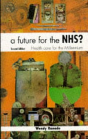 A Future for the NHS