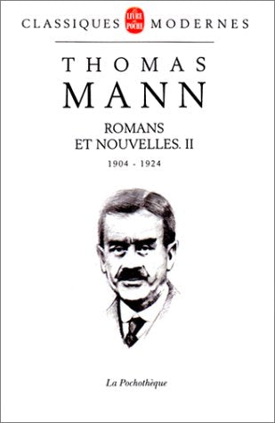 ROMANS ET NOUVELLES. Tome 2, 1904-1924