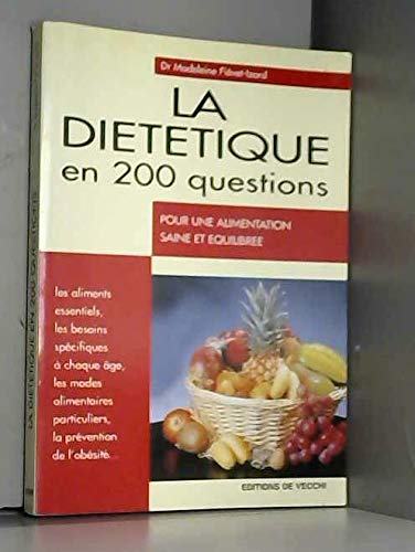 La diététique en 200 questions