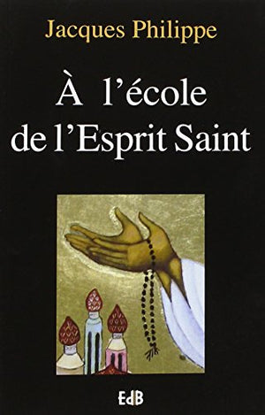 A l'école de l'Esprit Saint