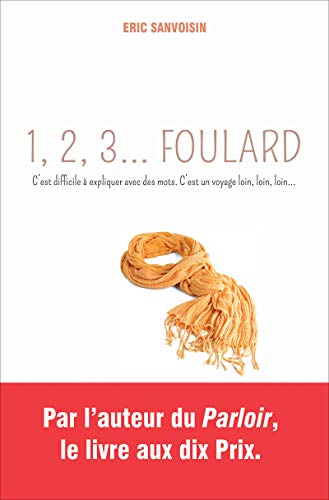 1,2,3 Foulard – Roman réaliste jeunesse et ado – À partir de 12 ans