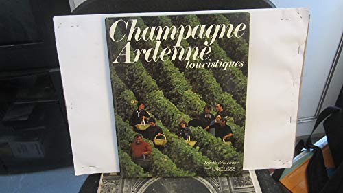 Beautés de la France : Champagne -Ardenne