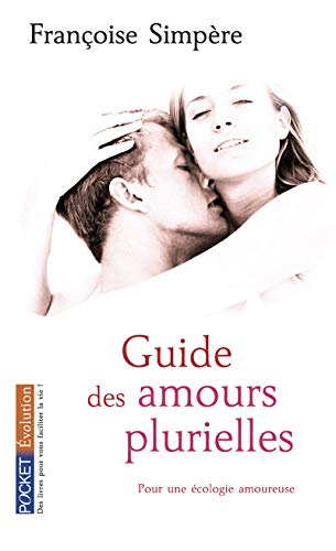 Guide des amours plurielles