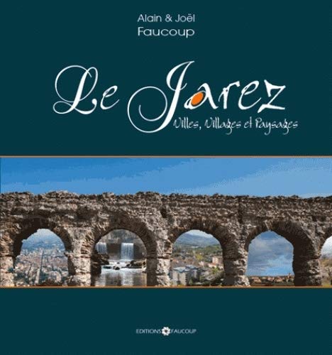 Le Jarez, villes, villages et paysages