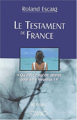 Le Testament de France