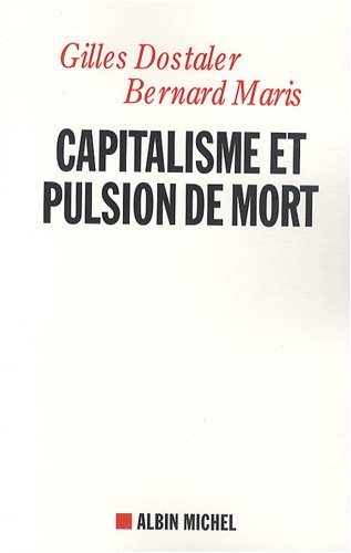 Capitalisme et pulsion de mort: Freud et Keynes