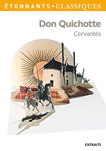 Don Quichotte: EXTRAITS