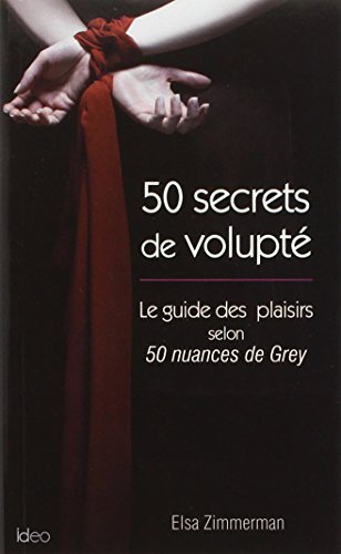 50 secrets de volupté
