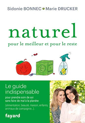 Naturel pour le meilleur et pour le reste