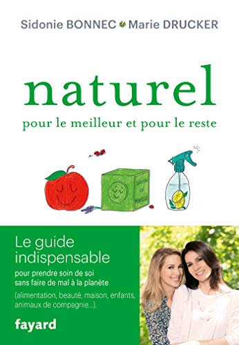 Naturel, pour le meilleur et pour le reste