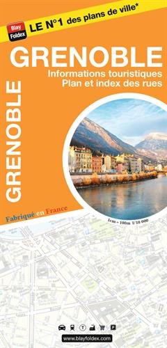 Grenoble : 1/10 000, informations touristiques, plan et index des rues
