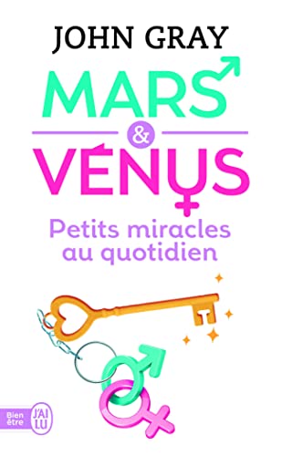 Mars et Vénus : Petits miracles au quotidien