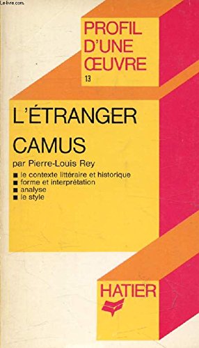Profil littérature : Camus, L'étranger