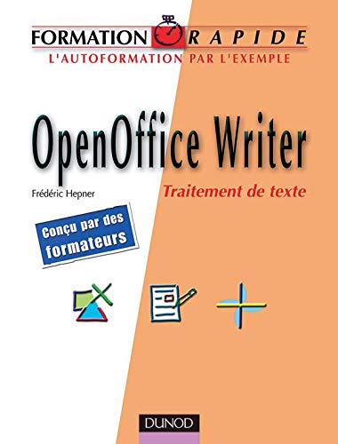 Formation rapide : OpenOffice Writer - Traitement de texte