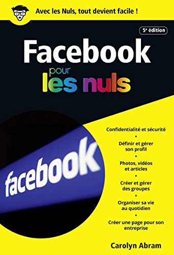Facebook pour les Nuls poche, 5e édition