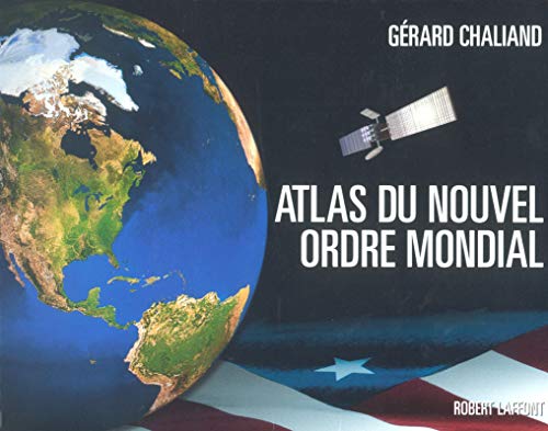 L'Atlas du nouvel ordre mondial
