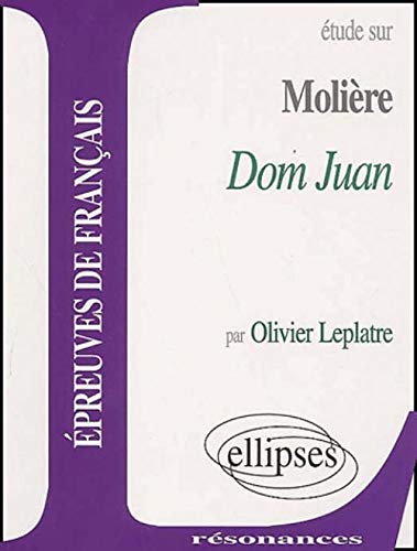 Étude sur Molière Dom Juan