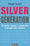 Silver Génération - 10 idées reçues à combattre à propos des seniors