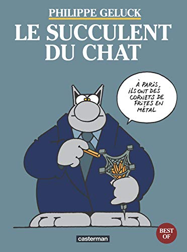 Le Chat - Best of, tome 3 : le Succulent du Chat