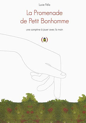 La promenade de Petit Bonhomme