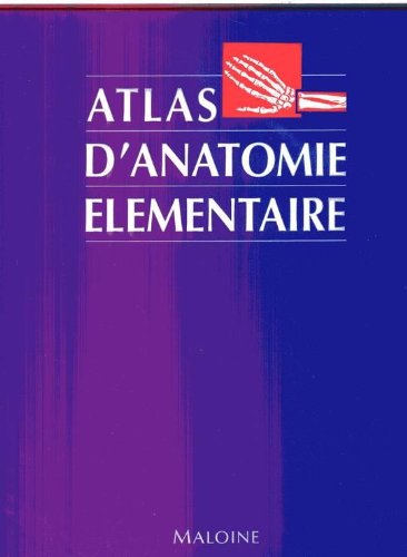 ATLAS D'ANATOMIE ELEMENTAIRE