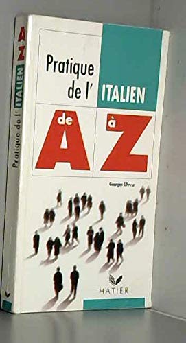 Pratique de l'italien de A à Z