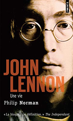 John Lennon: Une vie