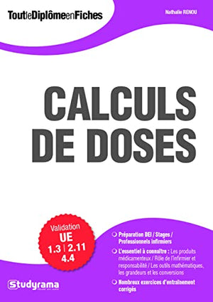 Calculs de doses: validation UE 1.3 2.11 4.4