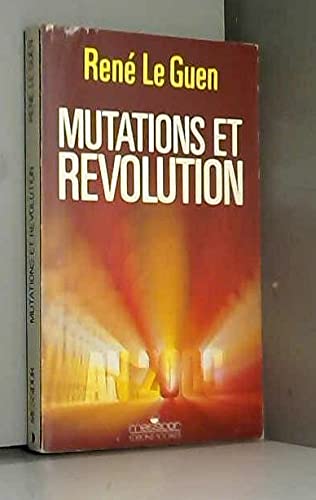 Mutations et révolution