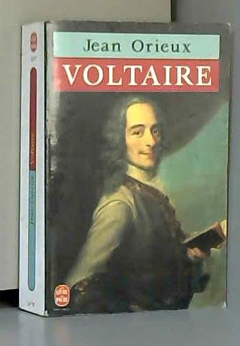 Voltaire, ou, La royauté de l'esprit