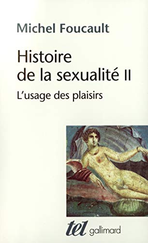 Histoire de la sexualité, tome 2 : L'usage des plaisirs
