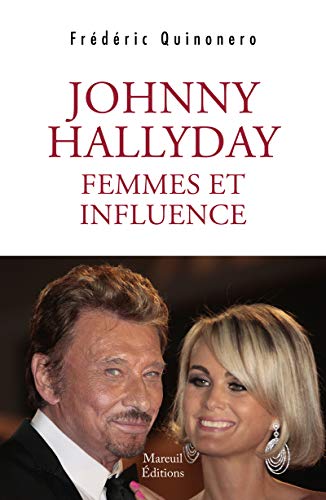 Johnny Hallyday femmes et influences
