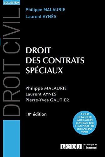 DROIT DES CONTRATS SPECIAUX - 10EME EDITION